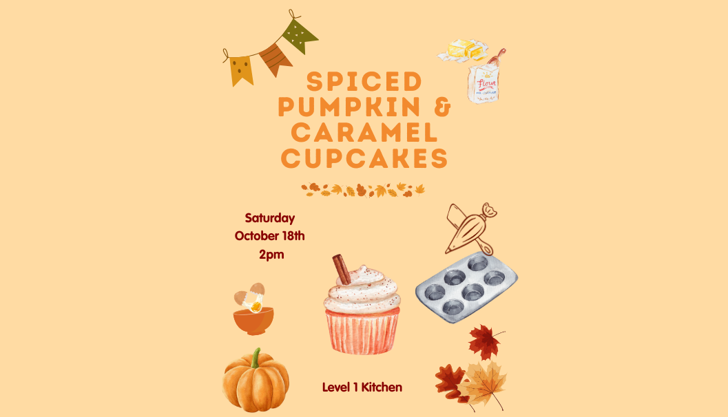 Spiced Pumpkin & Caramel Cupcakes - Baking Event