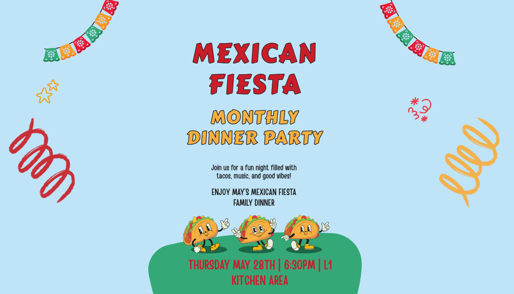Mexican Fiesta Monthly Dinner