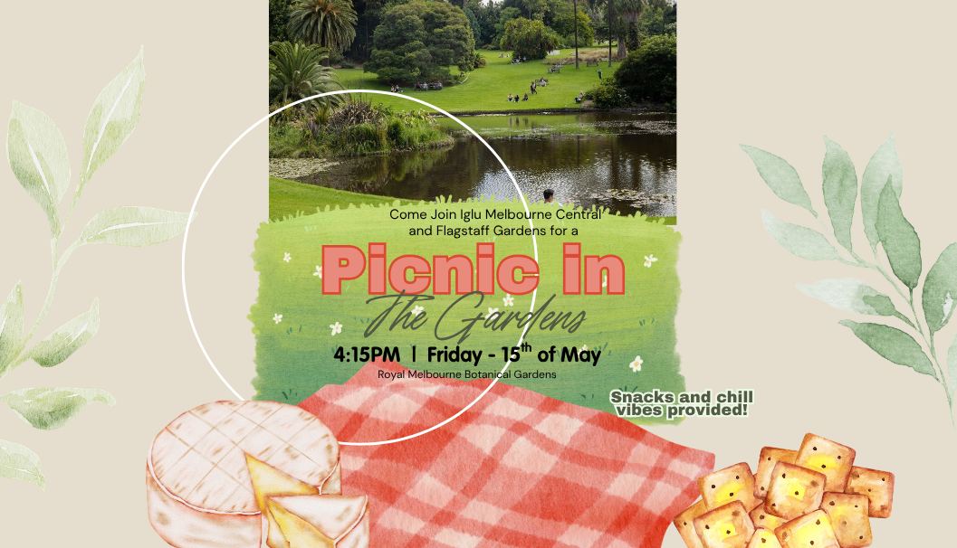 Royal Botanic Gardens Picnic with Iglu Flagstaff
