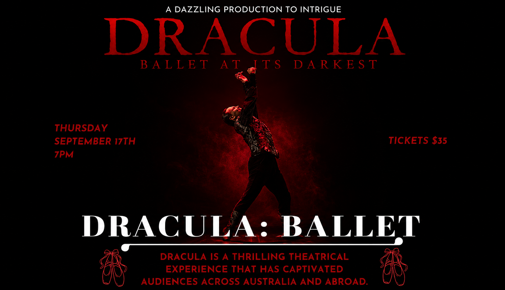Dracula: Ballet at its Darkest