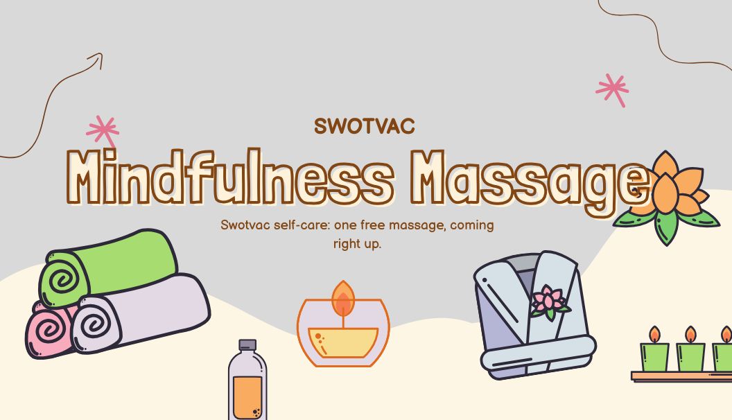 SWOTVAC Mindfulness Massage